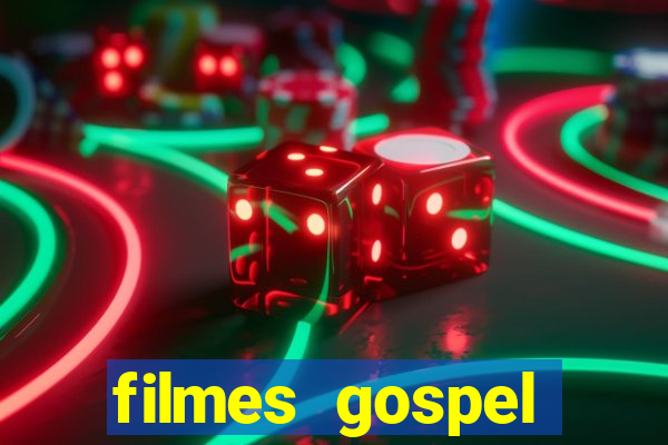 filmes gospel baseadas em fatos reais emocionantes